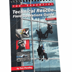 Rescue Tech- Technical Rescue Field Operations Guide, 6th Ed.