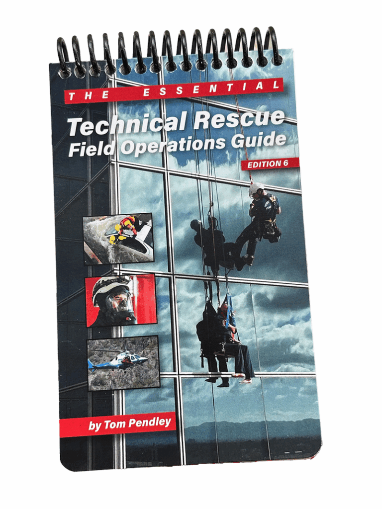 Rescue Tech- Technical Rescue Field Operations Guide, 6th Ed.